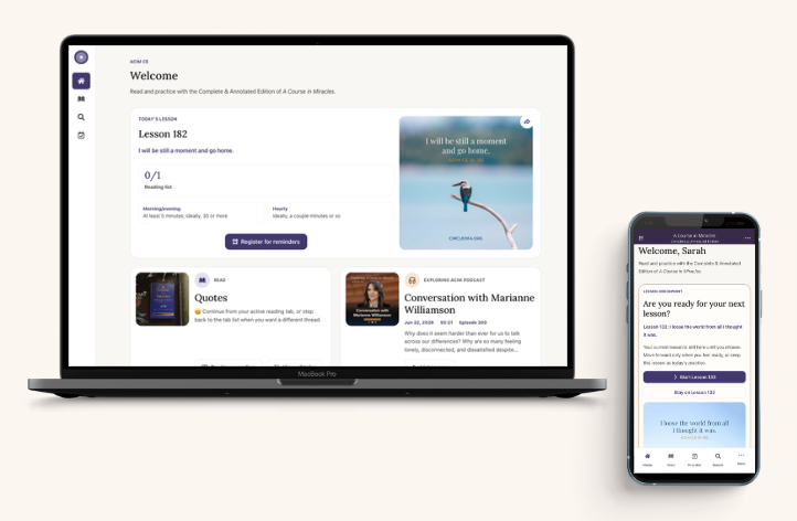 A mockup displaying the new user interface design of the ACIM CE application across two devices side-by-side: a laptop computer and a mobile smartphone. The large laptop screen highlights the brand-new desktop-optimized layout, showing a spacious home dashboard with a daily lesson panel, a scenic quote graphic, a reading tab shortcut card, and a recent podcast episode feature. The smartphone screen next to it demonstrates how the dashboard elegantly scales down to a vertical mobile view, maintaining clean typography and cohesive purple button styles.